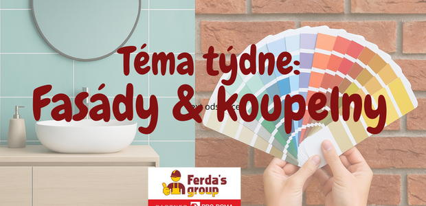 Téma Týdne: fasády a koupelny
